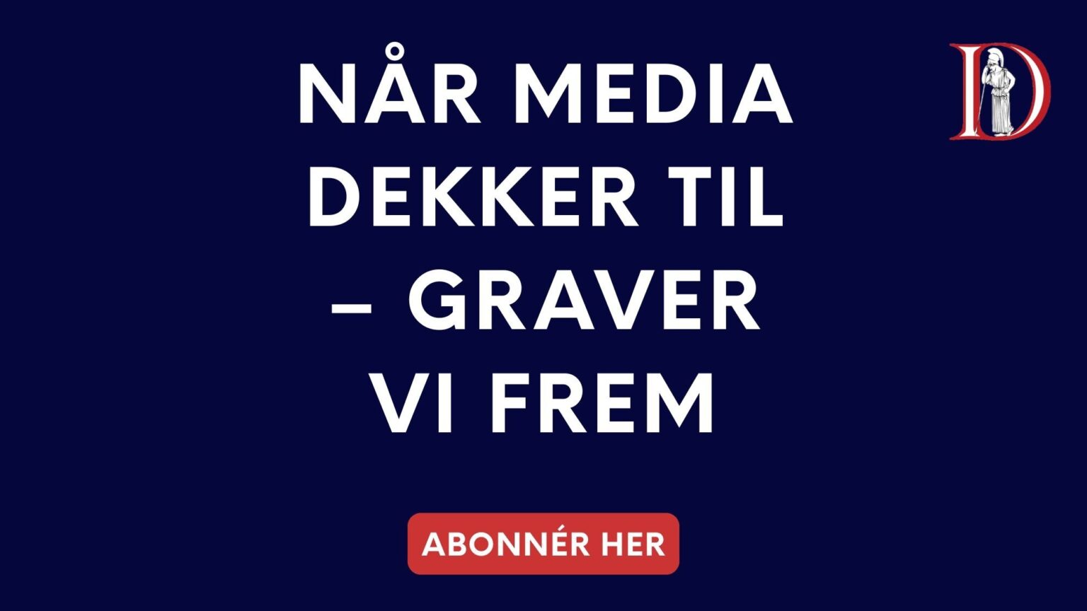 Document graver frem Egenannonse